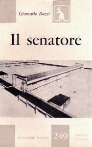 Il senatore (prima edizione Feltrinelli 1958)